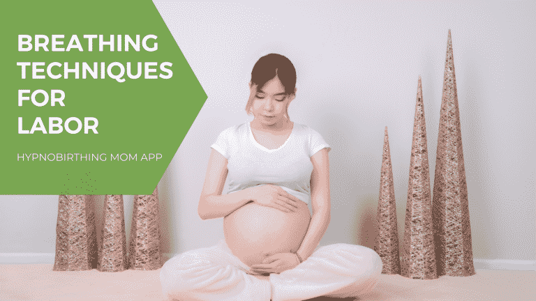 Breathing Techniques for Labor: Managing Pain during Pregnancy