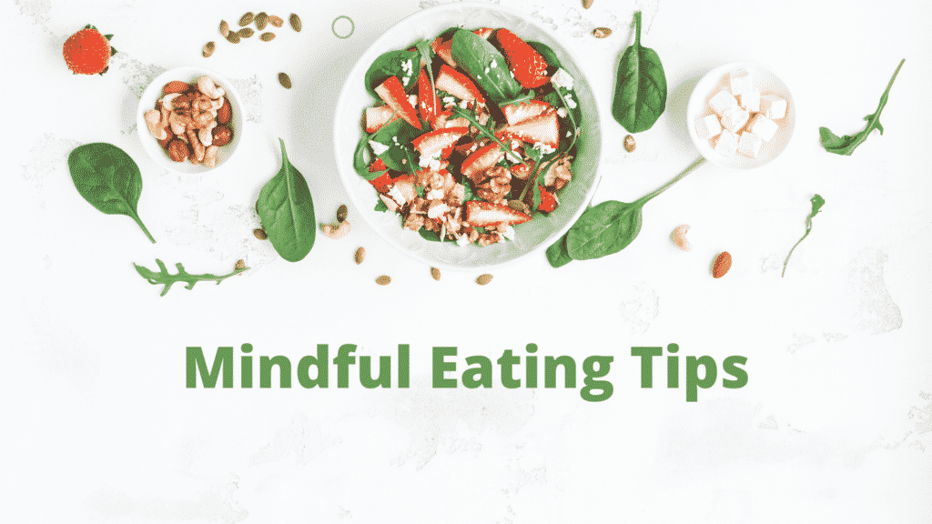 mindful eating tips